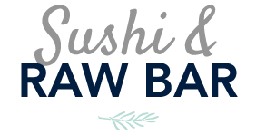Sushi / Raw Bar